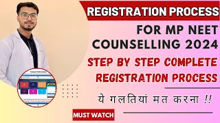 Complete Registration Process  Step By Step Rregistration Process For MP MBBS BDS Admission [upl. by Lebasiairam253]