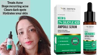 Dr Sheths Neem and 2 Salicylic acid Ampoule serum Treats Acne and dark spots [upl. by Byrle783]