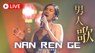 NAN REN GE《男人歌》Desy Huang  HJM [upl. by Nauqram8]