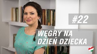 Węgierska randka 22  Węgry na Dzień Dziecka [upl. by Nalyd]