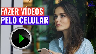 3 Melhores Aplicativos para Fazer Vídeos Pelo Celular [upl. by Marcille]