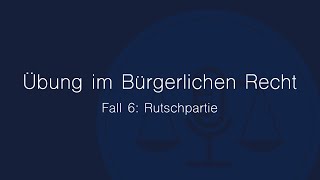 Übung im Bürgerlichen Recht Fall 6 [upl. by Scotty]