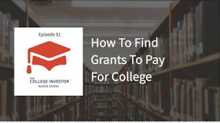 How To Find Grants To Pay For College [upl. by Alius]