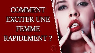 Comment exciter une femme rapidement [upl. by Nalor]