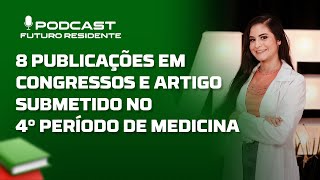 No 4o período de MEDICINA em 6 meses no PPA ela Fez 9 Publicações Científicas [upl. by Mossman857]