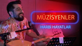 MÜZİSYENLER  Harbi Hayatlar  Röportaj Adam [upl. by Legyn]