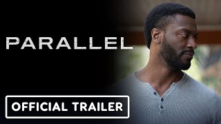 Parallel  Official Trailer 2024 Danielle Deadwyler Aldis Hodge Edwin Hodge [upl. by Hewart]