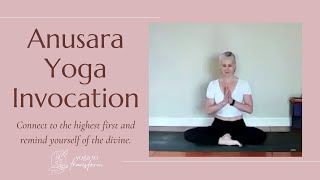 Anusara Yoga invocation prayer [upl. by Laine64]