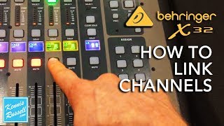 Link Channels  Behringer X32  Mini Tutorial [upl. by Edlihtam128]