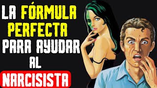 ¿Cómo se puede AYUDAR A UN NARCISISTA Tpn [upl. by Hepsiba]