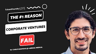 The 1 Reason Corporate Ventures Fail [upl. by Teddie]