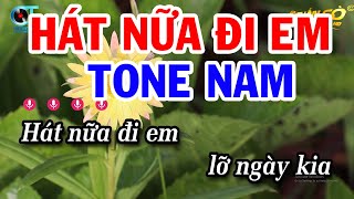 Karaoke Hát Nữa Đi Em Tone Nam  Mi Thứ  Nhạc Sống Tuấn Cò [upl. by Nilad]