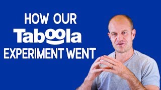 Taboola Review  How Our Taboola Experiment Went [upl. by Jepson97]