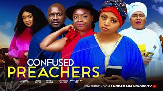 CONFUSED PREACHERS  Regina Daniels Ekene Umenwa Chinyere Winifred 2024 latest nigerian moviesnew [upl. by Aicilas]