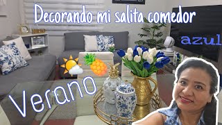 DECORANDO MI SALA COMEDOR PARA VERANO 🌤🍍🌴☀️ DECORACION SENCILLA COLOR AZULPIÑAS [upl. by Lleraj]