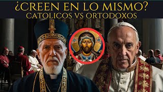 Católicos vs Ortodoxos ¡La Sorprendente Verdad que Debes Conocer [upl. by Ketty]