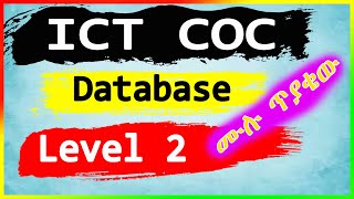 ICT COC Level 2 Full practical on Database ዳታቤዝ ሙሉ የተግባር ፈተናው [upl. by Yedrahs374]