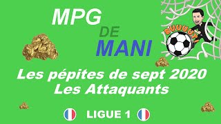 MPG Pépites L1 Sept 2020  Les Attaquants [upl. by Annette]