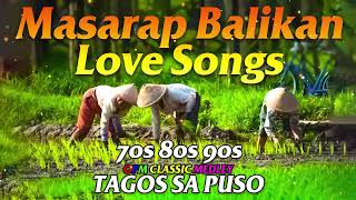 Mga Lumang Tugtugin Masarap Balikan 60s 70s 80s  Tagalog Love Songs  Lumang Kanta Nonstop 60s [upl. by Hammond]