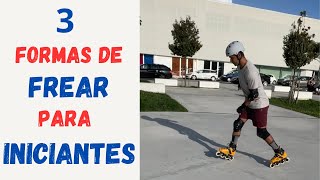 PATINS 3 Formas de frear para iniciantes patinsnope10 [upl. by Frazier]