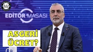 Çalışma ve Sosyal Güvenlik Bakanı Asgari Ücret NE olacak Açıklıyor 4d işçi kadrosu son dakika [upl. by Dimah]