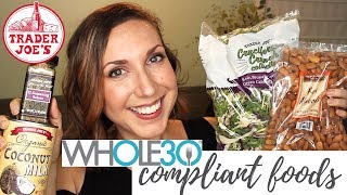 Whole30 Must Haves from Trader Joes [upl. by Naujak239]