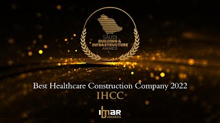 IHCC for the Best Healthcare Construction Company 2022 [upl. by Nyrhtakyram794]