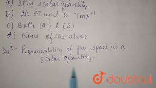 Which of the following is correct about Permeability of free space  CLASS 9  PRACTICE SET 03 [upl. by Paradies]