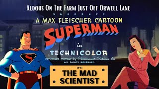 Max Fleischer s 1941 Superman Cartoon The Mad Scientist [upl. by Tebasile]