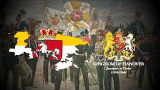 Heil dir Hannover  National Anthem of the Kingdom of Hanover 18141866 [upl. by Nelo]