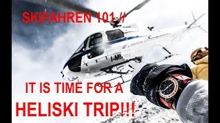 SKIFAHREN 101  HELISKIING MIT DER SCHISCHULE GLUNGEZER  FLIEG MIT UNS [upl. by Bartley188]