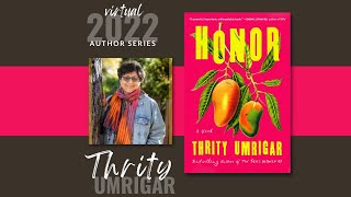 Author Series  Thrity Umrigar  Honor [upl. by Blaze129]