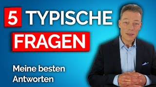 Vorstellungsgespräch 5 häufige Fragen Antworten vom Profi BeispielDialog [upl. by Piggy]