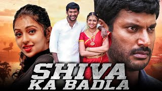 Shiva Ka Badla शिवा का बदला  Vishal Tamil Action Hindi Dubbed Full Movie  Lakshmi Menon [upl. by Ranip]