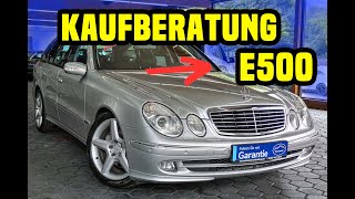 Mercedes EKlasse W211 Kaufberatung  E500  306 PS [upl. by Roos491]