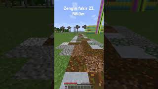 Zengin fakir 22 Bölüm takip edip like atmayı unutmayınnn minecraft keșfet zenginfakir kesfet [upl. by Draner]