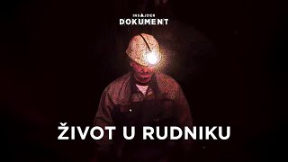 Insajder dokument Život u rudniku [upl. by Gonroff]