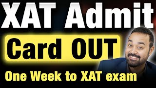 XAT 2024 Admit card is OUT  XAT score vs Percentile  How to prepare for XAT in Last 1 Week [upl. by Jolene]