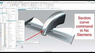 Section curve in Nx Siemens  how to create intersection geometry specified planes bodies faces [upl. by Atsuj]