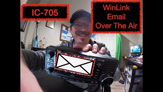 Icom IC705 WinLink VaraFM Email Over The Air [upl. by Hannad]