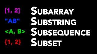 Know the Difference Subarray vs Substring vs Subsequence vs Subset [upl. by Kerry]