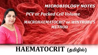 Haematocrit  PCV or Packed Cell Volume  Macrohaematocrit or Wintrobes method  Tamil Dr Blessy [upl. by Asle]