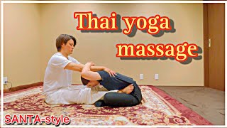 Thai yoga massage ー 5techniques ー [upl. by Ahseikram]