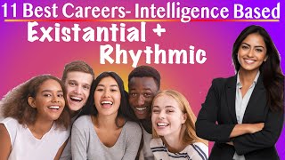 11 Best Careers Your Existential and Rhythmic Intelligence Child [upl. by Hezekiah]