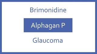 Brimonidine Pronunciation  Generic Name Brand Name Indication Top 200 Drugs PTCB PTCE NCLEX [upl. by Claudie]