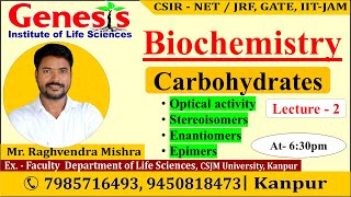 Carbohydrates  Biochemistry  Lecture2  New online quotBatchquot for CSIR NETJRF  IITJAM [upl. by Puritan]