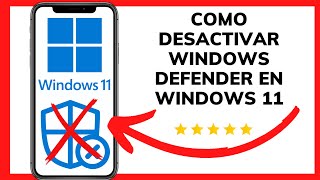 😱😉COMO DESACTIVAR WINDOWS DEFENDER EN WINDOWS 11😊 [upl. by Glaab523]