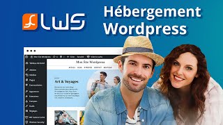 Créer et héberger un site avec Wordpress et LWSfr [upl. by Friedrich]