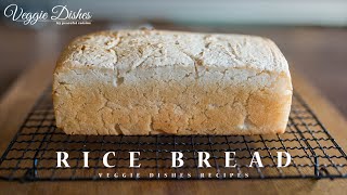 もちもち！ グルテンフリーの米粉100食パンの作り方：How to make GlutenFree Rice Bread  Veggie Dishes by Peaceful Cuisine [upl. by Rickart850]