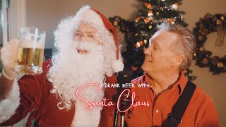 I Drank Beer with Santa Claus 🎅🏼🍺 [upl. by Mcdonald]